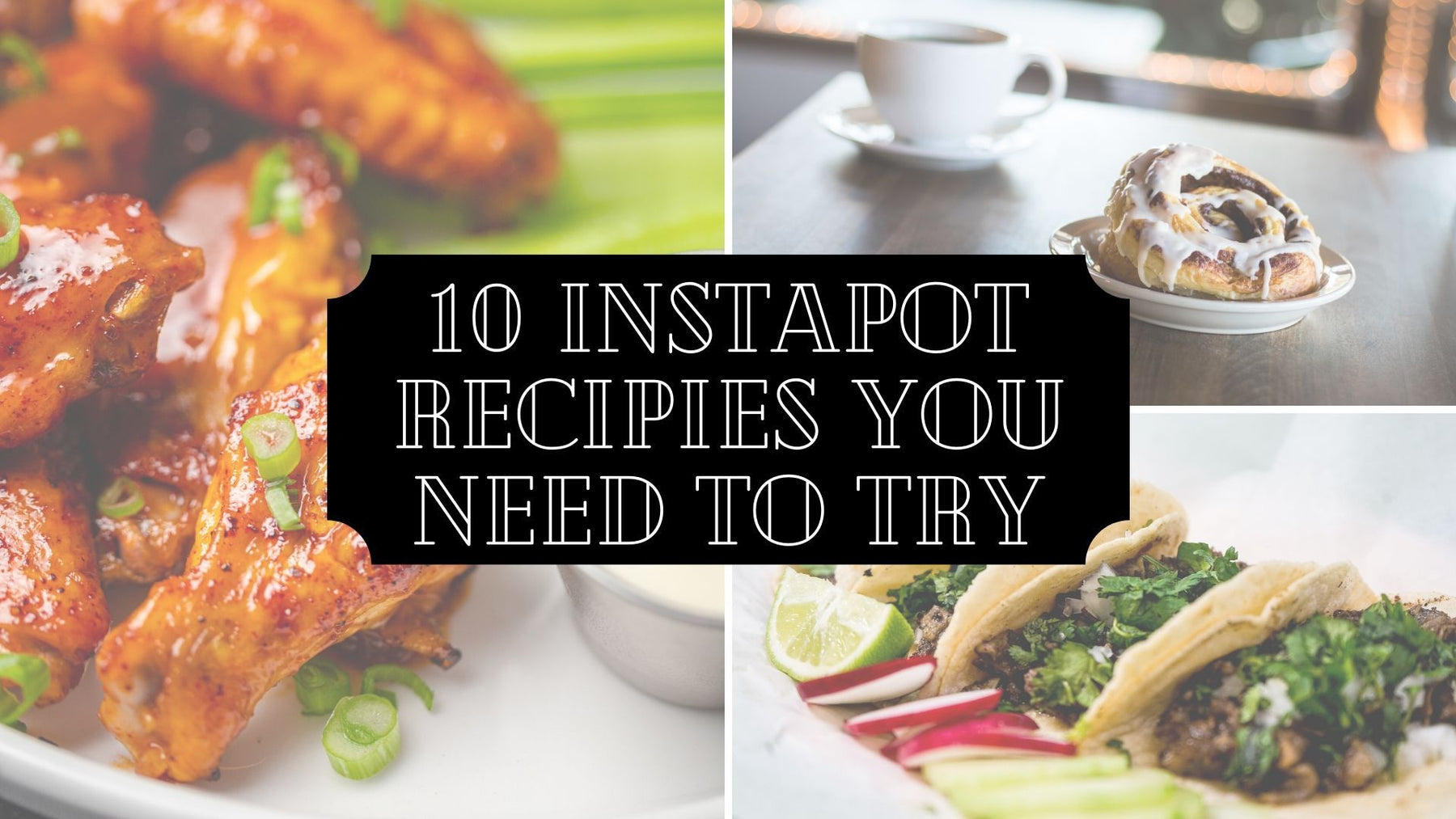 Plant - 10 Instapot Recipies You NEED To Try